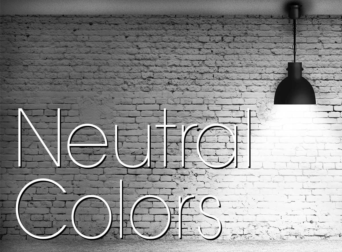 Color Theory – Part 3 Neutral Colors